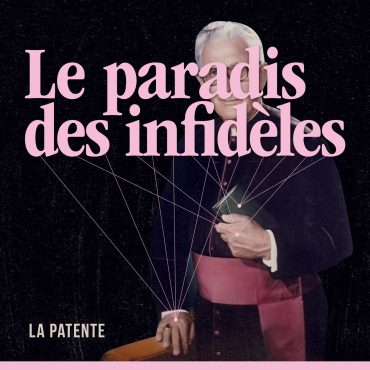 La Patente - Le paradis des infidèles - Album